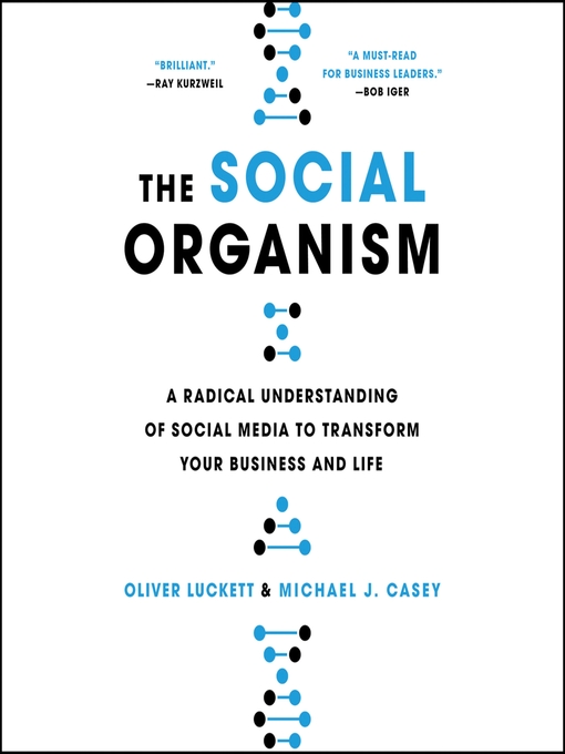 Title details for The Social Organism by Oliver Luckett - Available